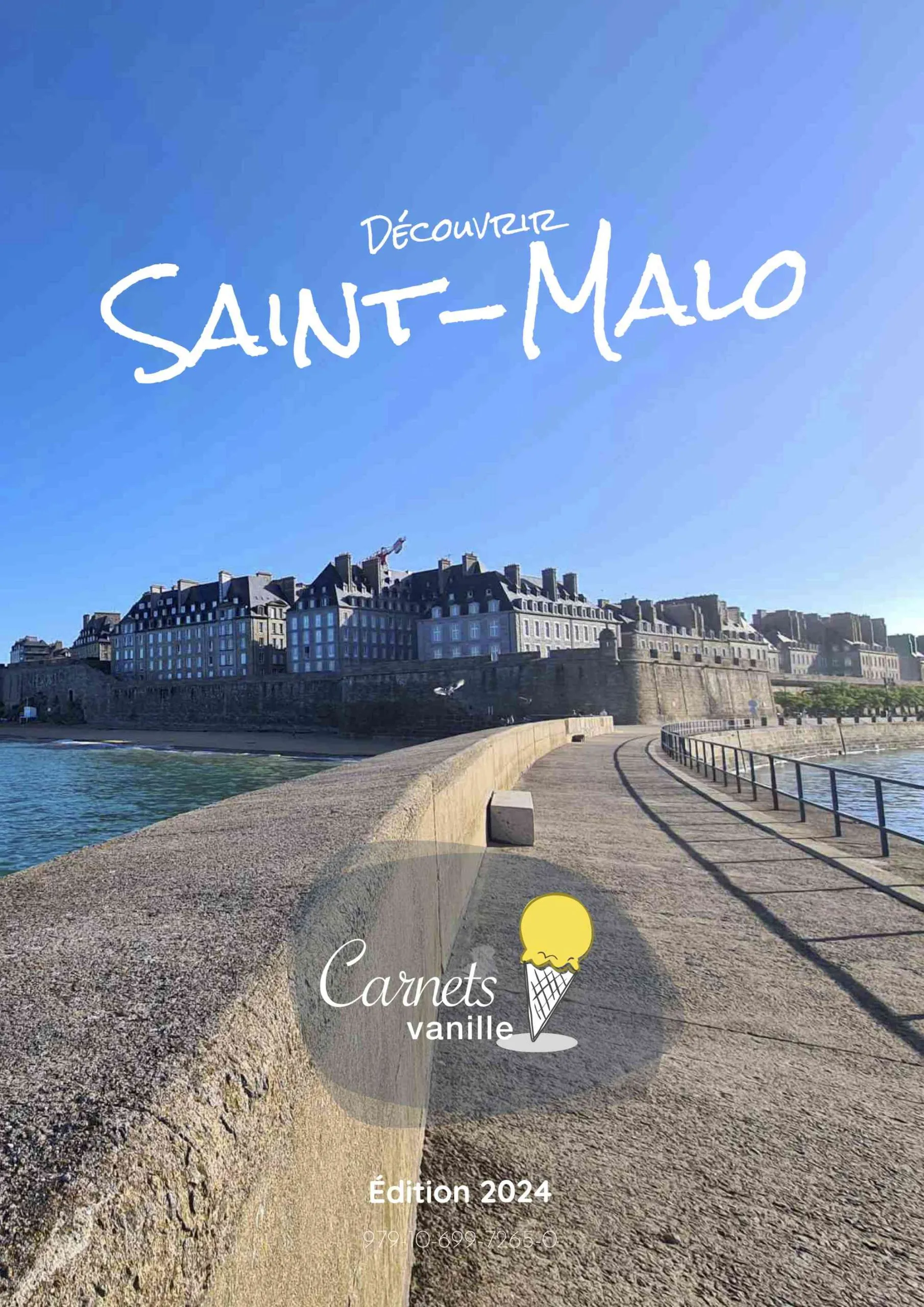 couverture ebook découvrir Saint Malo 2024